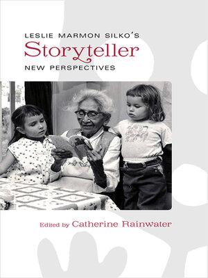 cover image of Leslie Marmon Silko's Storyteller